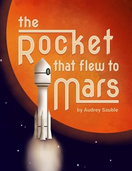 Cover image for The Rocket that Flew to Mars