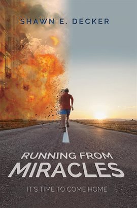 Cover image for Running From Miracles