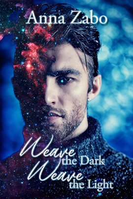 Cover image for Weave the Dark, Weave the Light