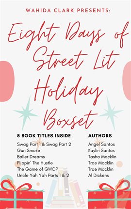 Imagen de portada para Eight Days of Street Lit Holiday Gift Box Set