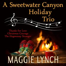 Cover image for A Sweetwater Canyon Holiday Trio