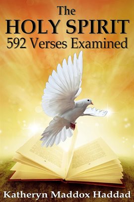 Cover image for The Holy Spirit: 592 Verses Examined