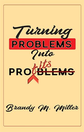 Cover image for Turning Problems Into Profits