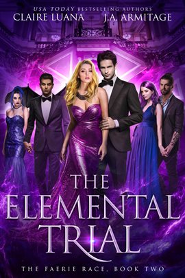 Cover image for The Elemental Trial: A Fae Adventure Romance