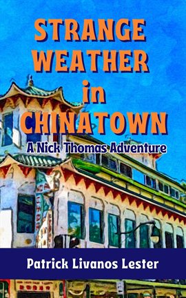 Cover image for Strange Weather in Chinatown