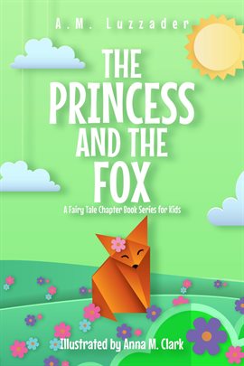 Cover image for The Princess and the Fox