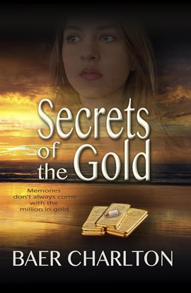 Cover image for Secrets of the Gold