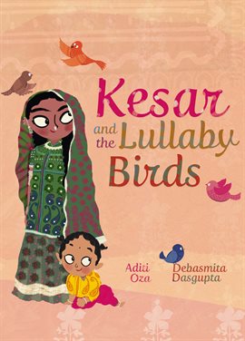 Cover image for Kesar and the Lullaby Birds