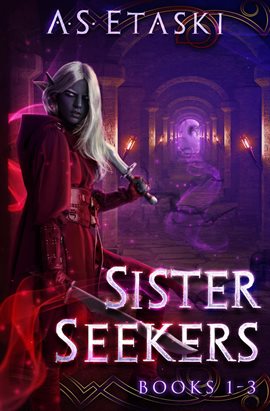 Cover image for Sister Seekers: A Dark Elf Epic Fantasy Bundle