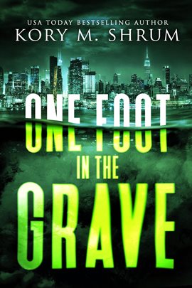 Cover image for One Foot in the Grave