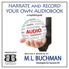 Imagen de portada para Narrate and Record Your Own Audiobook: A Simplified Guide