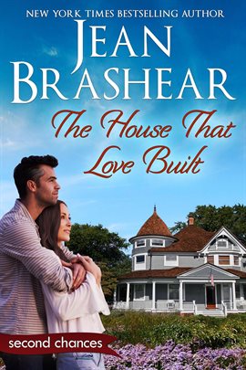 Cover image for The House That Love Built