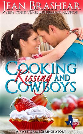 Cover image for Cooking Kissing and Cowboys