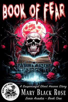 Cover image for Book of Fear: A Suspenseful Short Horror Story