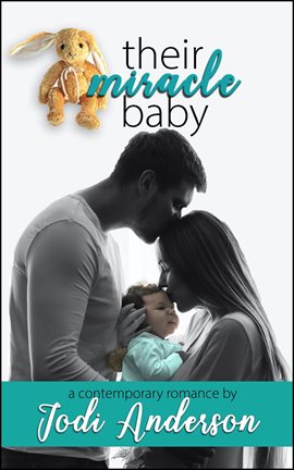 Cover image for Their Miracle Baby
