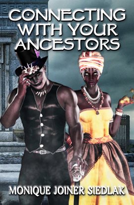 Cover image for Connecting With Your Ancestors