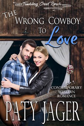 Cover image for The Wrong Cowboy to Love
