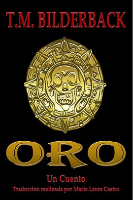 Cover image for Oro - Un Cuento