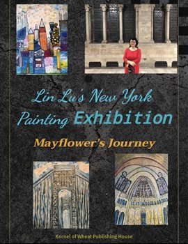 Cover image for Lin Lu's NewYork Painting Exhibition