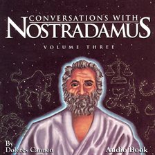 Cover image for Conversations With Nostradamus, Volume III