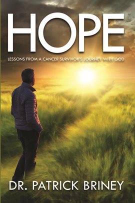 Cover image for Hope: Lessons From a Cancer Survivor's Journey With God