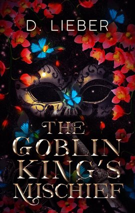 Cover image for The Goblin King's Mischief