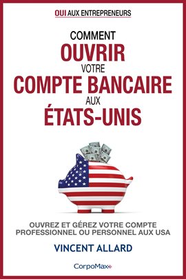 Cover image for Comment ouvrir votre compte bancaire aux États-Unis