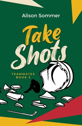 Cover image for Teammates: Take Shots