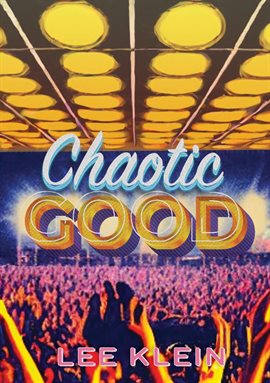 Imagen de portada para Chaotic Good