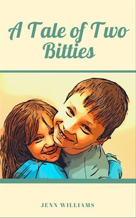 Cover image for A Tale of Two Bitties