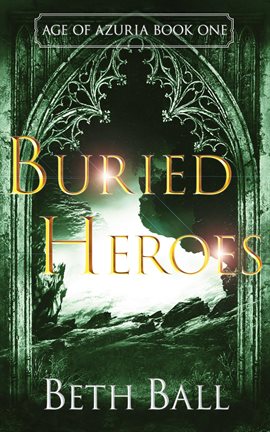Cover image for Buried Heroes
