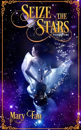 Cover image for Seize the Stars
