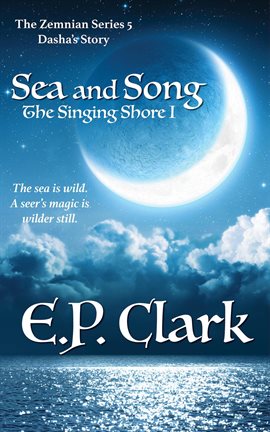 Cover image for The Singing Shore I: Sea and Song