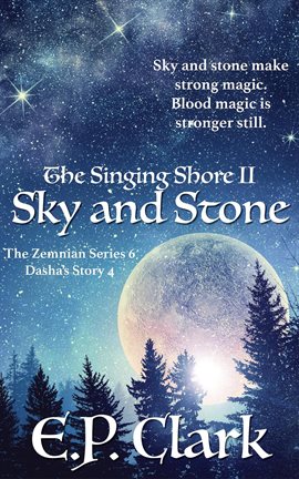 Cover image for The Singing Shore II: Sky and Stone