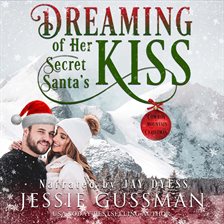 Imagen de portada para Dreaming of Her Secret Santa's Kiss