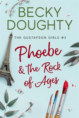 Cover image for Phoebe & the Rock of Ages