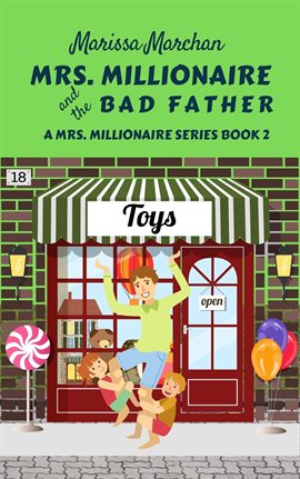 Cover image for Mrs. Millionaire and the Bad Father