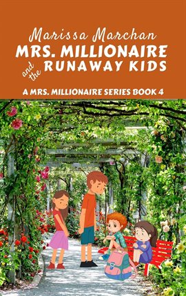 Cover image for Mrs. Millionaire and the Runaway Kids