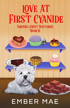 Cover image for Love at First Cyanide