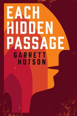 Cover image for Each Hidden Passage