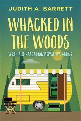 Cover image for Whacked in the Woods