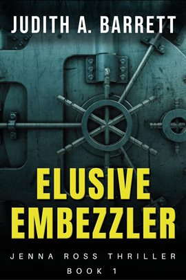 Cover image for Elusive Embezzler