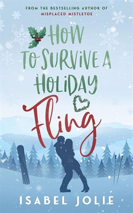 Imagen de portada para How to Survive a Holiday Fling