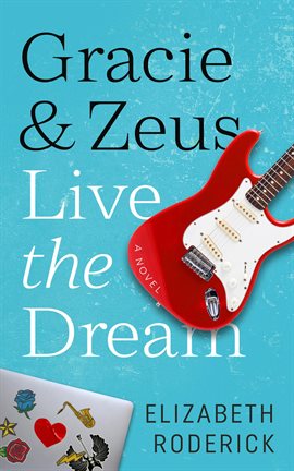 Cover image for Gracie & Zeus Live the Dream