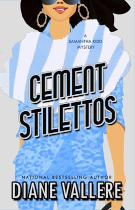 Cover image for Cement Stilettos: A Samantha Kidd Mystery