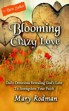 Cover image for Blooming Crazy Love