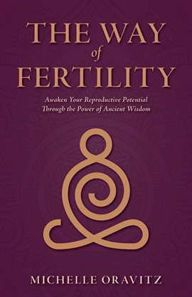Imagen de portada para The Way of Fertility