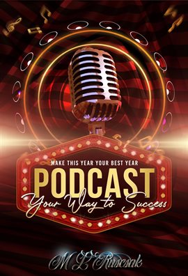 Imagen de portada para Podcasting Your Way to Success