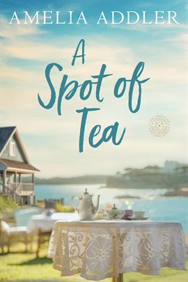 Cover image for A Spot of tea