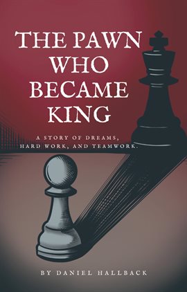 Cover image for The Pawn Who Became King